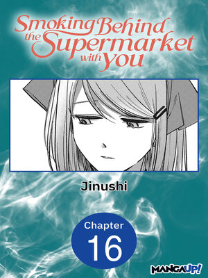 cover image of Smoking Behind the Supermarket with You #016
